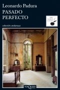 Pasado perfecto de Leonardo Padura