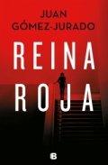 Reina Roja de Juan Gómez-Jurado