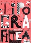 Tipografitea de Jan Bajtlik