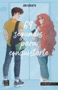 69 segundos para conquistarte de Jon Azkueta