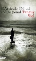 Artículo 353 del código penal de Tanguy Viel