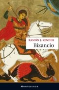 Bizancio de Ramón J. Sender