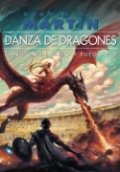 Danza de dragones. Canción de Hielo y Fuego V de George R. R. Martin