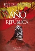 El año de la República de José Calvo Poyato