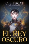 El rey oscuro de C.S. Pacat