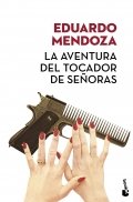 La aventura del tocador de señoras de Eduardo Mendoza