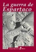La guerra de Espartaco de Barry Strauss