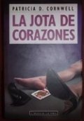 La jota de corazones de Patricia Cornwell