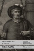 La primera vuelta al mundo de Antonio Pigafetta