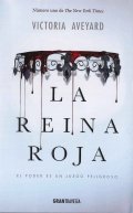 La Reina Roja de Victoria Aveyard