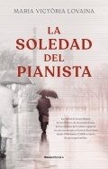 La soledad del pianista de Maria Victòria Lovaina