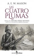 Las cuatro plumas de A. E. W. Mason