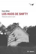 Los hijos de Shifty de Chris Offutt