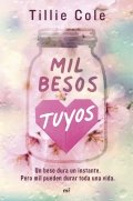 Mil besos tuyos de Tillie Cole
