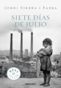 Siete días de julio de Jordi Sierra i Fabra