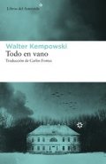 Todo en vano de Walter Kempowski