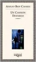 Un campeón desparejo de Adolfo Bioy Casares