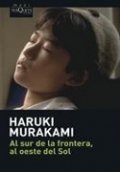 Al sur de la frontera, al oeste del Sol de Haruki Murakami