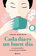 Cada día es un buen día de Noriko Morishita