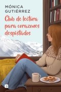 Club de lectura para corazones despistados de Mónica Gutiérrez