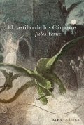 El castillo de los Cárpatos de Julio Verne