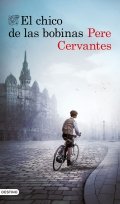 El chico de las bobinas de Pere Cervantes