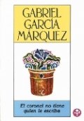 El coronel no tiene quien le escriba de Gabriel García Márquez