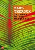 La costa de los mosquitos de Paul Theroux