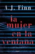 La mujer en la ventana de A.J. Finn