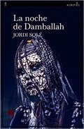 La noche de Damballah de Jordi Solé