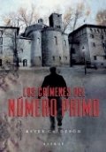 Los crímenes del número primo de Reyes Calderón