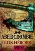 Los héroes de Joe Abercrombie