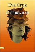 Veinte años de Sol de Eva Cruz