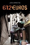 612 euros de Jon Arretxe