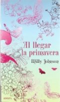 Al llegar la primavera de Milly Johnson
