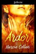 Arder de Marcia Cotlan