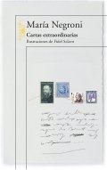 Cartas extraordinarias de María Negroni