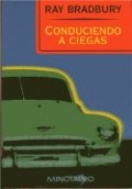 Conduciendo a ciegas de Ray Bradbury