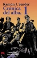 Crónica del alba de Ramón J. Sender