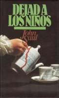 Dejad a los niños de John Saul