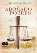 El abogado de pobres de Juan Pedro Cosano Alarcón
