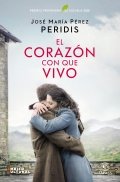 El corazón con que vivo de Peridis