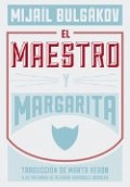 El maestro y Margarita de Mijaíl Bulgákov