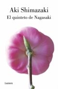 El quinteto de Nagasaki de Aki Shimazaki