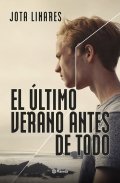 El último verano antes de todo de Jota Linares