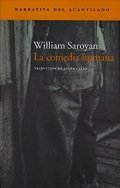 La comedia humana de William Saroyan