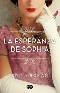La esperanza de Sophia de Corina Bomann