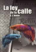 La ley de la calle de Susan E. Hinton