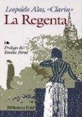 La Regenta de Leopoldo Alas Clarín
