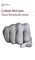 Trece formas de mirar de Colum McCann